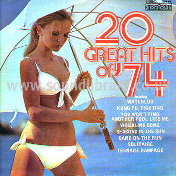 Unknown - Not Stated 20 Great Hits Of '74 UK Issue Stereo LP Front Sleeve Image