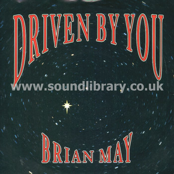 Brian May Driven By You UK Issue 7" Front Sleeve Image
