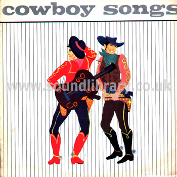 Cowboy Songs UK Issue LP Beano BE12013 Front Sleeve Image