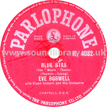 Eve Boswell Blue Star / Pickin' A-Chicken UK Issue 10" 78rpm Parlophone R. 4082 Label Image