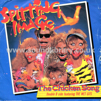 Spitting Image The Chicken Song UK Issue 7" Virgin SPIT 1 Front Sleeve Image