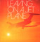 Leaving On A Jet Plane UK Issue Stereo LP Reader's Digest RDS 9289 Front Sleeve Image